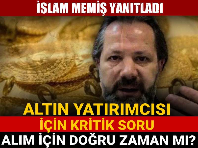 altin yatirimcisi icin kritik soru alim icin dogru zaman mi islam memis yanitladi zxXa5QeO.jpg